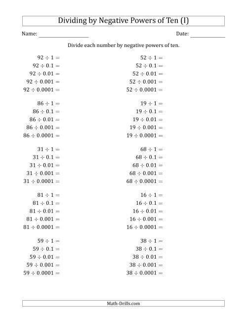 The Learning to Divide Numbers (Range 10 to 99) by Negative Powers of Ten in Standard Form (I) Math Worksheet