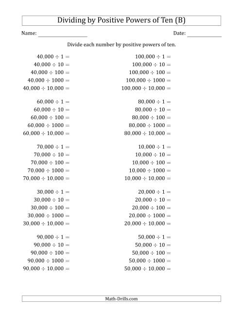 The Learning to Divide Numbers (Range 1 to 10) by Positive Powers of Ten in Standard Form (Whole Number Answers) (B) Math Worksheet