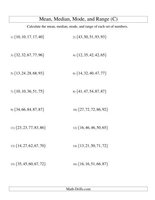 The Mean, Median, Mode and Range -- Sorted Sets (Sets of 5 from 10 to 99) (C) Math Worksheet