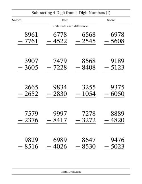 The Subtracting 4-Digit from 4-Digit Numbers With No Regrouping (20 Questions) Large Print (I) Math Worksheet