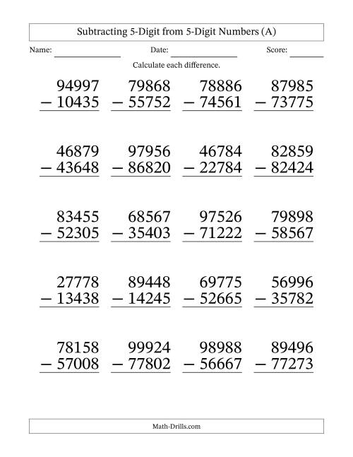 The Subtracting 5-Digit from 5-Digit Numbers With No Regrouping (20 Questions) Large Print (A) Math Worksheet