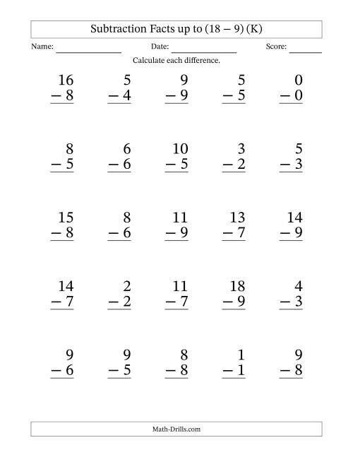 The Subtraction Facts from (0 − 0) to (18 − 9) – 25 Large Print Questions (K) Math Worksheet