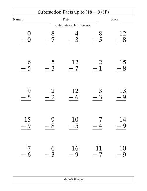 The Subtraction Facts from (0 − 0) to (18 − 9) – 25 Large Print Questions (P) Math Worksheet