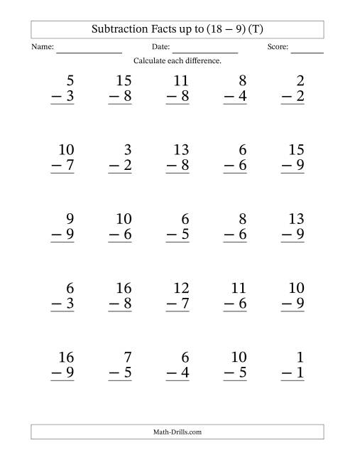 The Subtraction Facts from (0 − 0) to (18 − 9) – 25 Large Print Questions (T) Math Worksheet