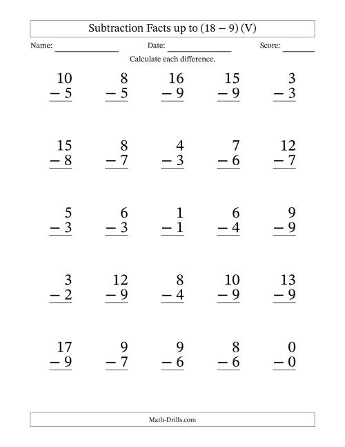 The Subtraction Facts from (0 − 0) to (18 − 9) – 25 Large Print Questions (V) Math Worksheet