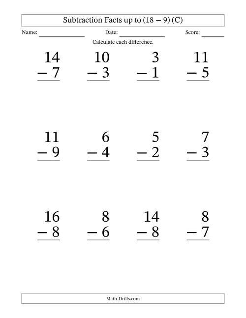 The Subtraction Facts from (2 − 1) to (18 − 9) – 12 Large Print Questions (C) Math Worksheet