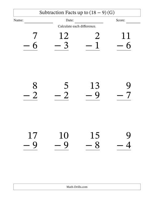 The Subtraction Facts from (2 − 1) to (18 − 9) – 12 Large Print Questions (G) Math Worksheet