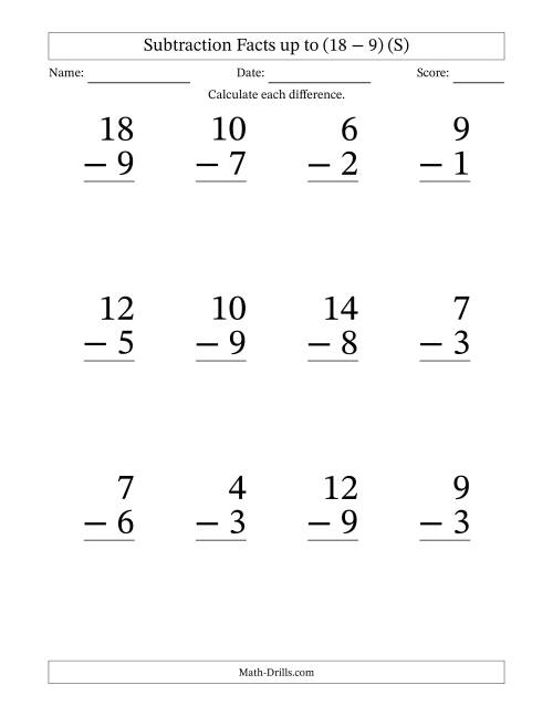 The Subtraction Facts from (2 − 1) to (18 − 9) – 12 Large Print Questions (S) Math Worksheet