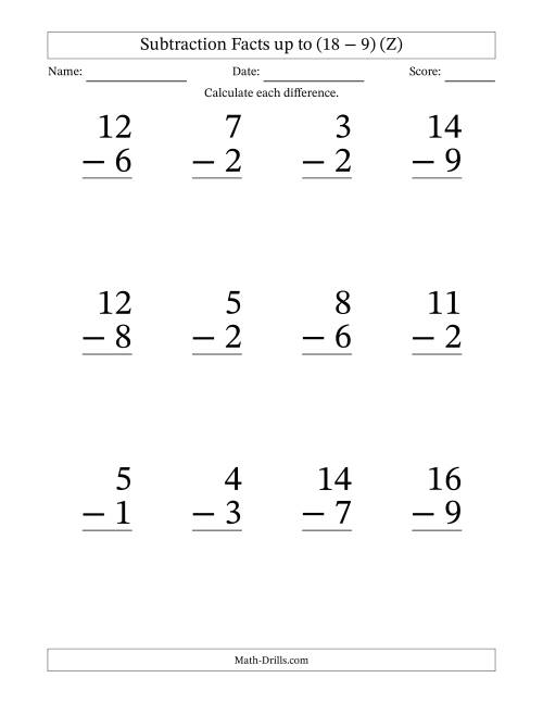 The Subtraction Facts from (2 − 1) to (18 − 9) – 12 Large Print Questions (Z) Math Worksheet