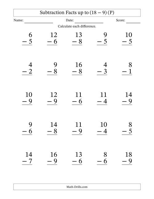 The Subtraction Facts from (2 − 1) to (18 − 9) – 25 Large Print Questions (P) Math Worksheet