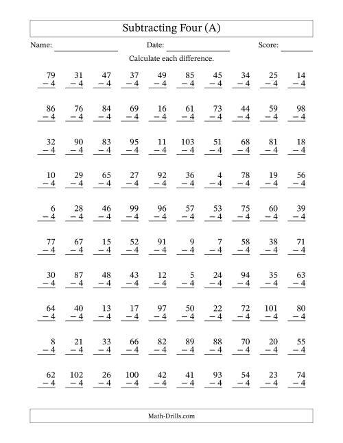 The Subtracting Four (4) with Differences 0 to 99 (100 Questions) (A) Math Worksheet