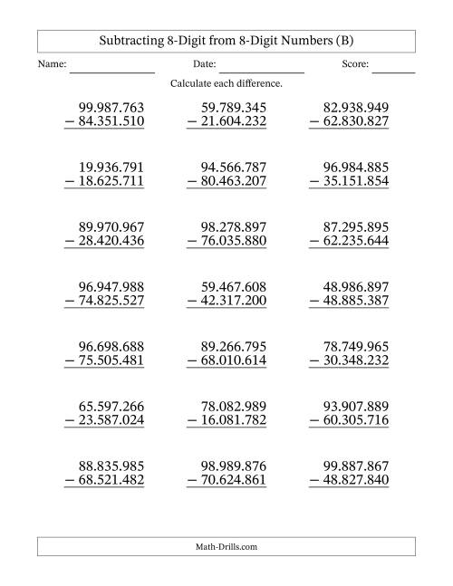The Subtracting 8-Digit from 8-Digit Numbers With No Regrouping (21 Questions) (Period Separated Thousands) (B) Math Worksheet