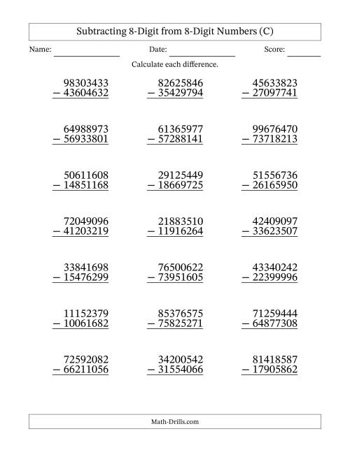 The Subtracting 8-Digit from 8-Digit Numbers With Some Regrouping (21 Questions) (C) Math Worksheet