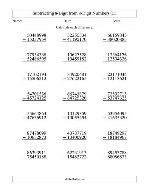 The Subtracting 8-Digit from 8-Digit Numbers With Some Regrouping (21 Questions) (E) Math Worksheet