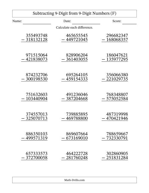 The Subtracting 9-Digit from 9-Digit Numbers With Some Regrouping (21 Questions) (F) Math Worksheet