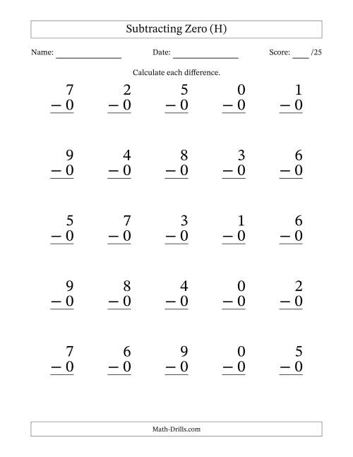 The Subtracting Zero (0) with Differences 0 to 9 (25 Questions) (H) Math Worksheet