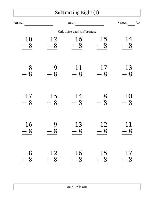 The Subtracting Eight With Differences from 0 to 9 – 25 Large Print Questions (J) Math Worksheet