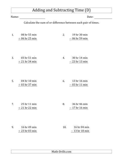 The Adding and Subtracting Hours and Minutes (Long Format) (D) Math Worksheet