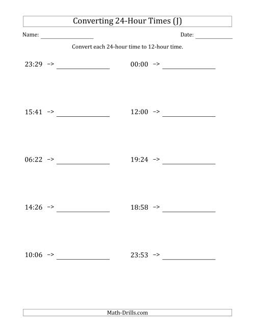 The Converting From 24-Hour to 12-Hour Times (J) Math Worksheet