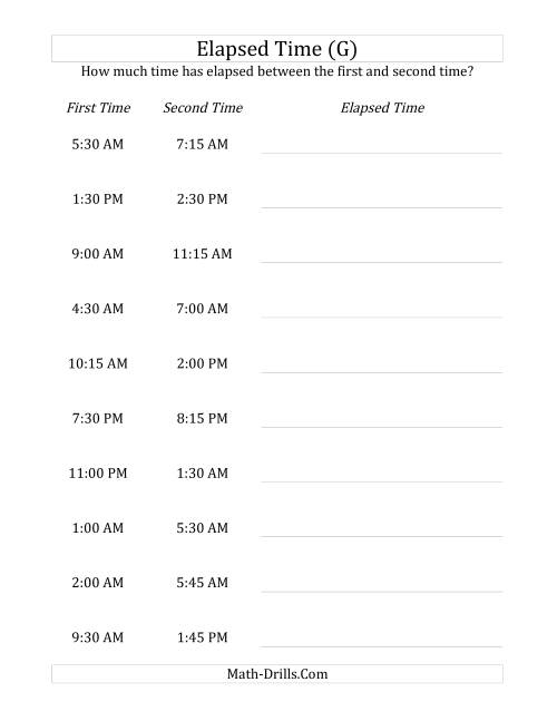 The Elapsed Time up to 5 Hours in 15 Minute Intervals (G) Math Worksheet