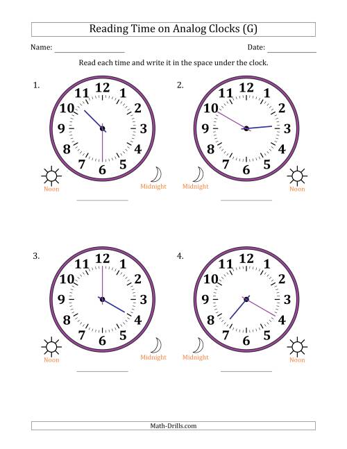 The Reading 12 Hour Time on Analog Clocks in 5 Minute Intervals (4 Large Clocks) (G) Math Worksheet