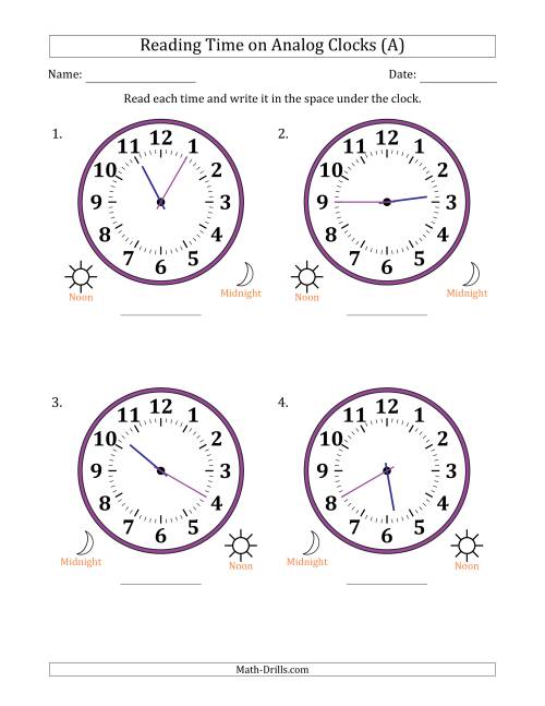 The Reading 12 Hour Time on Analog Clocks in 5 Minute Intervals (4 Large Clocks) (All) Math Worksheet