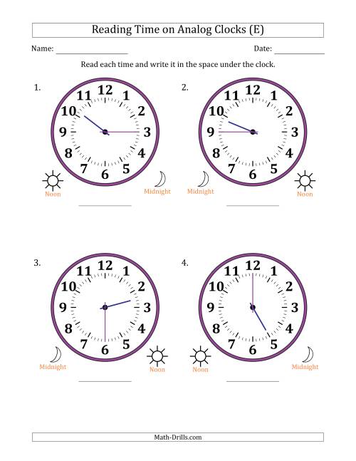 The Reading 12 Hour Time on Analog Clocks in 15 Minute Intervals (4 Large Clocks) (E) Math Worksheet