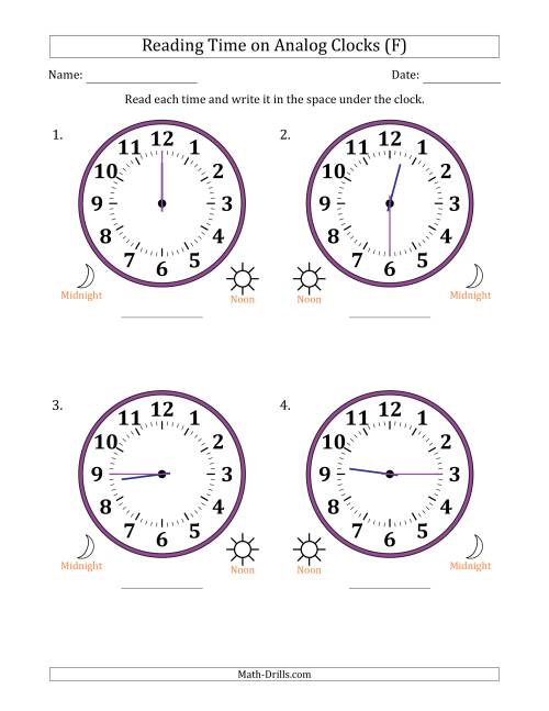 The Reading 12 Hour Time on Analog Clocks in 15 Minute Intervals (4 Large Clocks) (F) Math Worksheet
