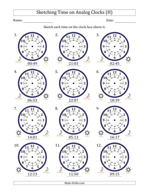 The Sketching 24 Hour Time on Analog Clocks in 1 Minute Intervals (12 Clocks) (H) Math Worksheet