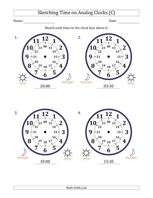 The Sketching 24 Hour Time on Analog Clocks in 30 Minute Intervals (4 Large Clocks) (C) Math Worksheet