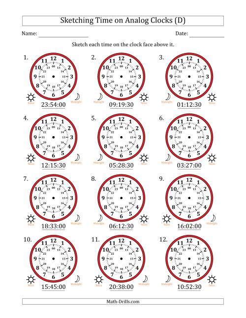 The Sketching 24 Hour Time on Analog Clocks in 30 Second Intervals (12 Clocks) (D) Math Worksheet