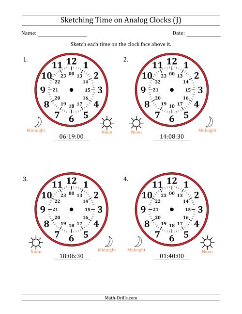 The Sketching 24 Hour Time on Analog Clocks in 30 Second Intervals (4 Large Clocks) (J) Math Worksheet