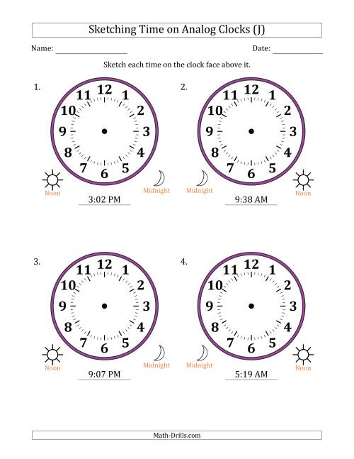 The Sketching 12 Hour Time on Analog Clocks in 1 Minute Intervals (4 Large Clocks) (J) Math Worksheet